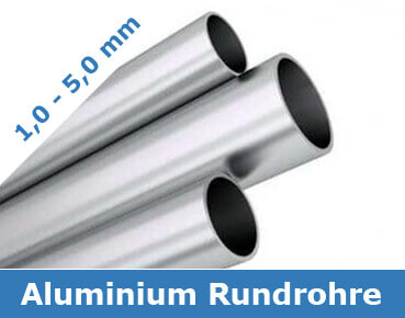 Aluminium Rohre nach Maß - Materialstärken von 1,0 bis 5,0 mm